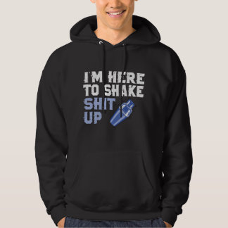 I'm Here To Shake Stuff Up Hilarious Bartender Bar パーカ