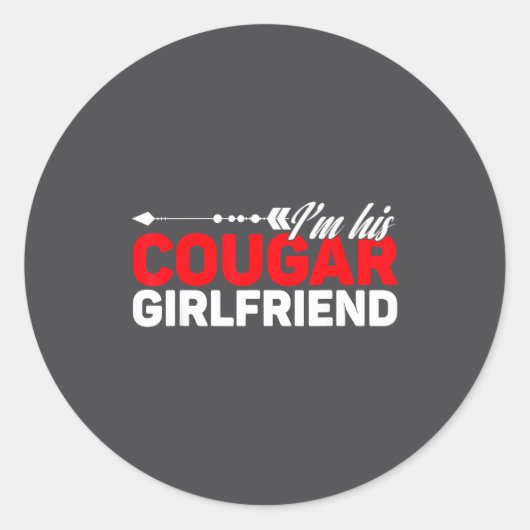I'm His Cougar Girlfriend Funny Matching Couples Q ラウンドシール (正面)