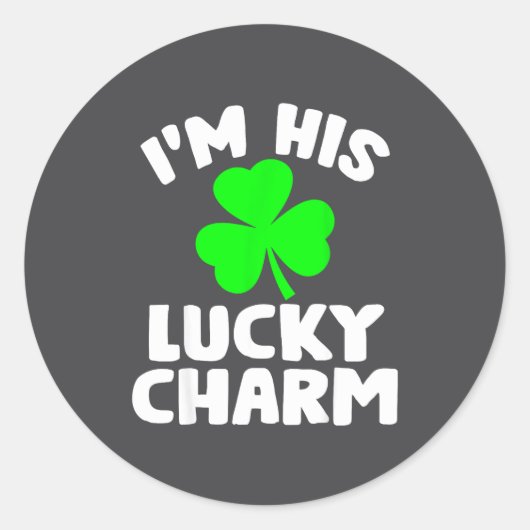 I'm His Lucky Charm Funny Couples St Patrick's Day ラウンドシール (正面)