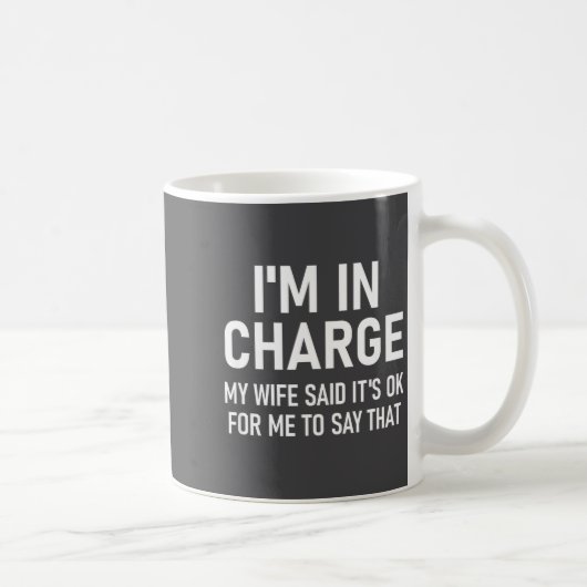 I'm In Charge, Funny, Jokes, Sarcastic Sayings  コーヒーマグカップ (右)