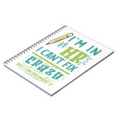 I'm In HR. I Can't Fix Crazy But I Can Document It ノートブック (左側)