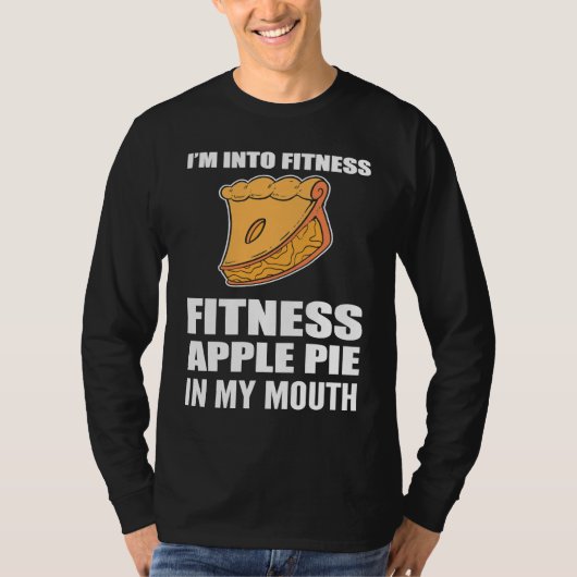 I'm into Fitness Foodie or Baker Tシャツ (正面)