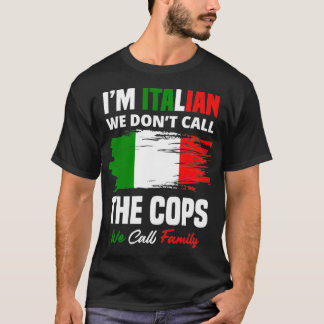 I'm Italian Family Mafia Funny Italy Italian Pullo Tシャツ