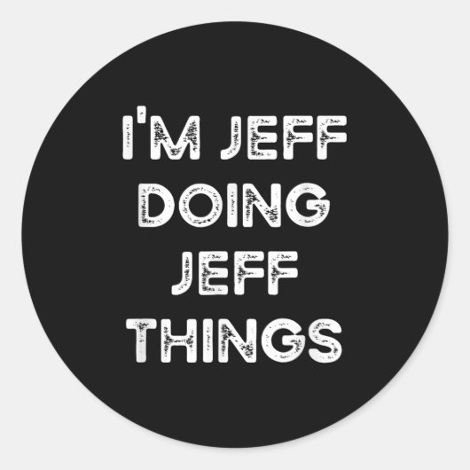 I'm Jeff Doing Jeff Things Funny Christmas Idea ラウンドシール (正面)