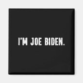 I'm Joe Biden Funny Instant Lazy Halloween Costume マグネット (正面)