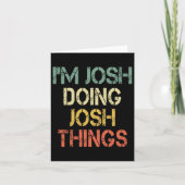 I'm Josh Doing Josh Things Funny Christmas Birthda カード (正面)