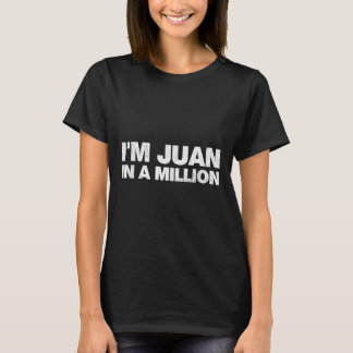 Im Juan In A Million Cinco De Mayo Mexican Pun Top Tシャツ