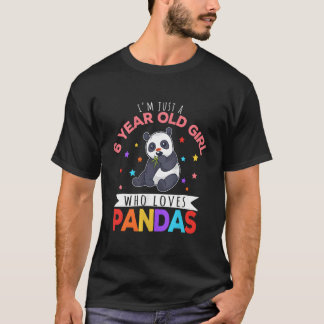 I'M Just A 6 Who Loves Pandas Panda Tシャツ