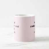 "I'm Just a Girl" 冗談の引用 コーヒーマグカップ (中央)