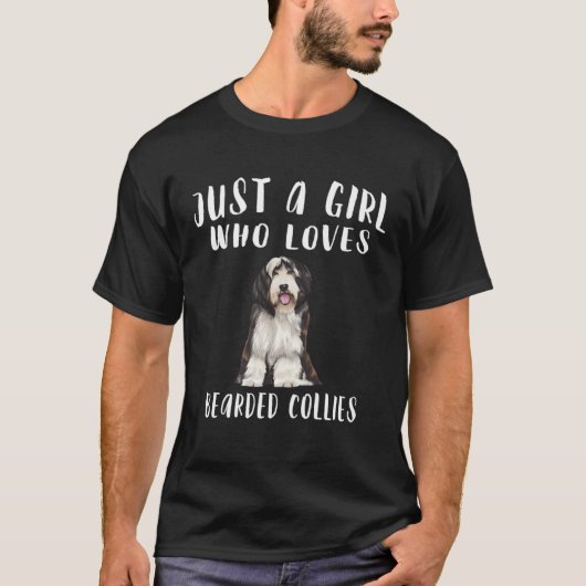 Im Just A Girl Who Loves Bearded Collies Dog Tシャツ (正面)