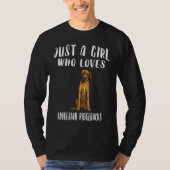 Im Just A Girl Who Loves Rhodesian Ridgebacks Dog Tシャツ (正面)