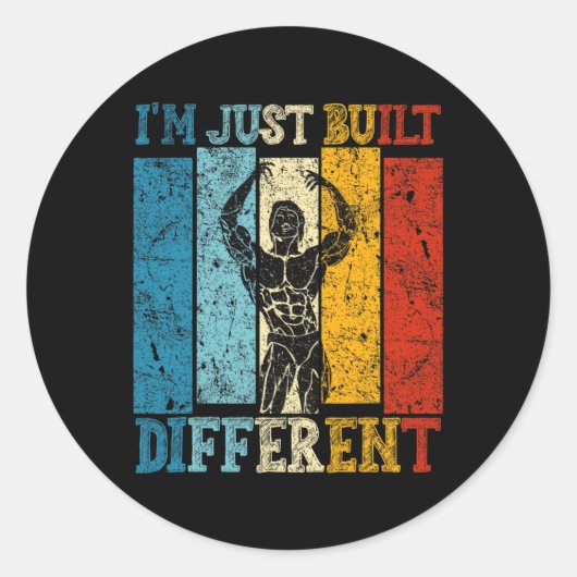 I'm Just Built Different - Fitness Bodybuilding Gy ラウンドシール (正面)