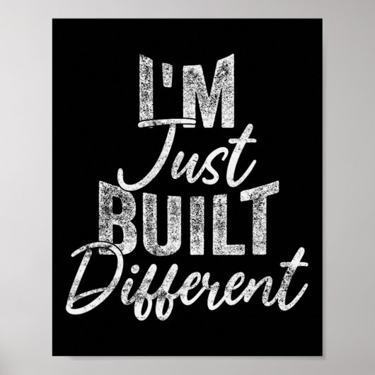 I'm Just Built Different Funny Fitness Bodybuildin ポスター (正面)