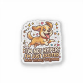 I'm Just Excited About Everything | Dog Lover Gif シール (正面)