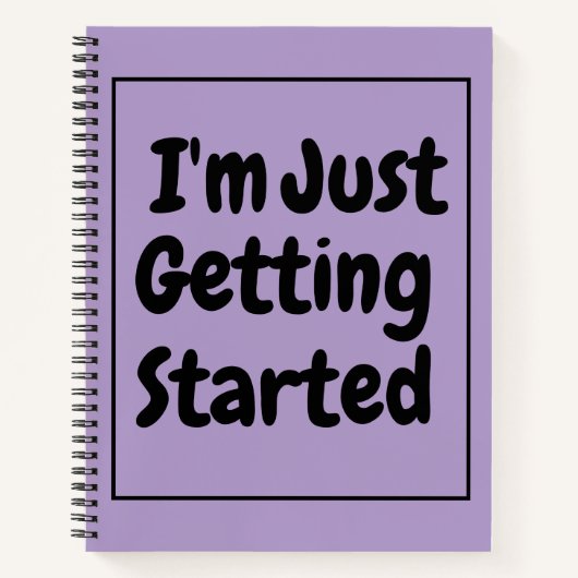 "I'm Just Getting Started" 黒文字 ノートブック (正面)