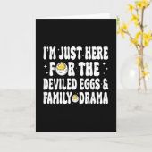 I'm Just He For The Deviled Eggs And Family Drama  カード (黄色い花)