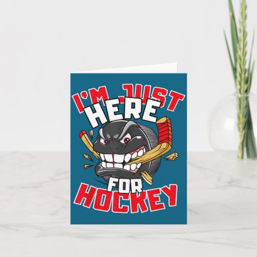 I'm Just Here For Hockey Funny Quote Hockey Lover  カード (正面)