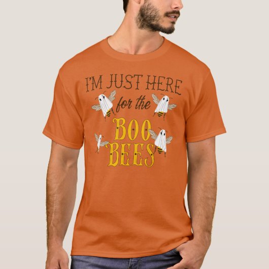 I'm Just Here for the Boo Bees Funny Halloween Tシャツ (正面)