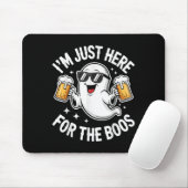 I'm Just Here For The Boos Shirt Men Women Ghost H マウスパッド (マウス)