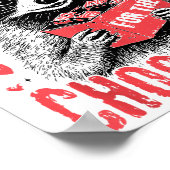 I'm Just Here For The Chocolate Funny Raccoon Vale ポスター (角)