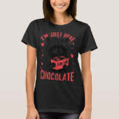 I'm Just Here For The Chocolate Funny Raccoon Vale Tシャツ (正面)