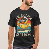 I'm Just Here for the Ducks Funny Rubber Ducks Cru Tシャツ (正面)