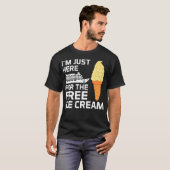 I'M Just Here For The Free Ice Cream Funny Cruise Tシャツ (正面フル)