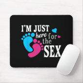 Im Just Here For The Funny Gender Reveal Party  マウスパッド (マウス)