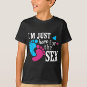 Im Just Here For The Funny Gender Reveal Party  Tシャツ (正面)