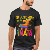 I'm Just Here For The Nata Funny Mexican Party  Tシャツ (正面)