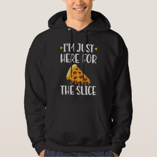 I'm Just Here For The Slice Pizza Maker パーカ
