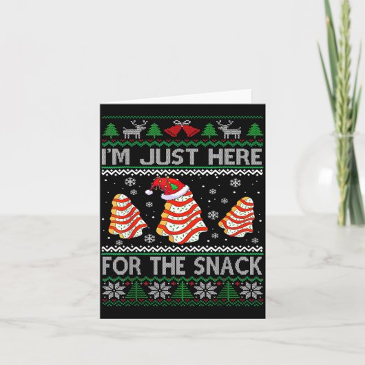 I'm Just Here For The Snack Christmas Cakes Debbie カード (正面)