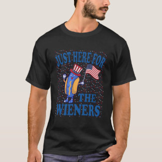 I'M Just Here For The Wieners Fourth Of July Tシャツ