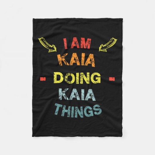 I'm Kaia Doing Kaia Things Cool Funny Christmas Gi フリースブランケット (正面)
