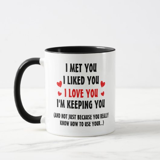 I'm Keeping You Personalized Valentine's Day Mug マグカップ (左)