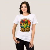 I'm Kind of a Big Dill トリブレンド トライブレンドTシャツ (正面全面)