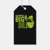I'm Kind Of A Big Dill Funny Pickle ギフトタグ (正面)