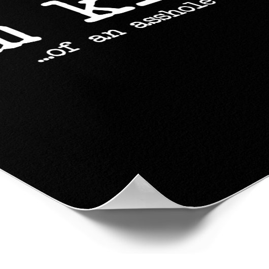 I'm Kind Of An Hole Funny Kindness Sarcastic Ironi ポスター (角)