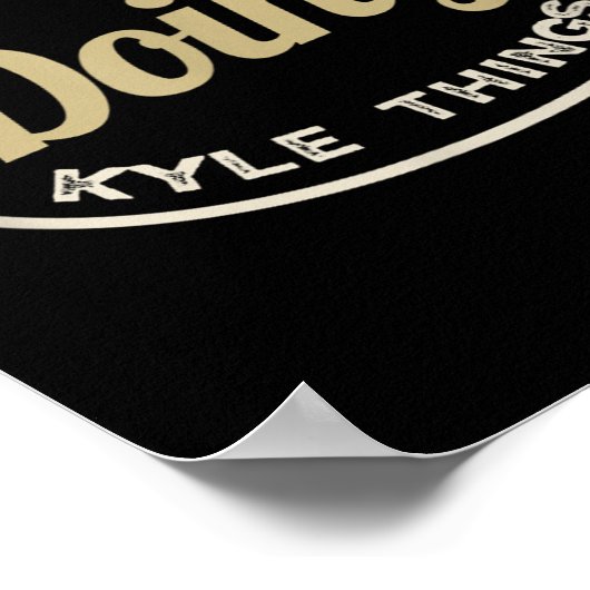 I'm Kyle Doing Kyle Things Funny Christmas Idea  ポスター (角)