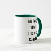 I'm Living a Fairytale I Married a Canadian マグカップ (正面右)
