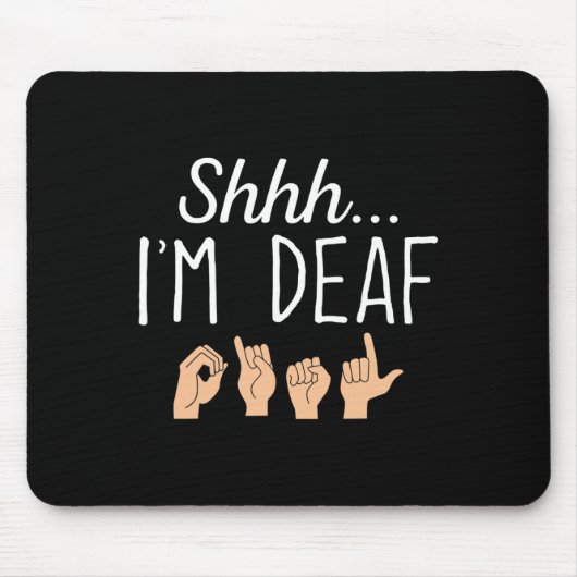 I'm Looer Asl Sign Language Hearing Loss認識度 マウスパッド (正面)
