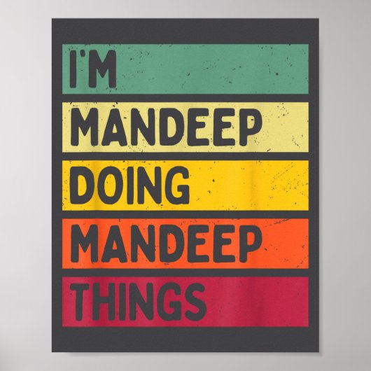 I'm Mandeep Doing Mandeep Things Funny D Quote  ポスター (正面)