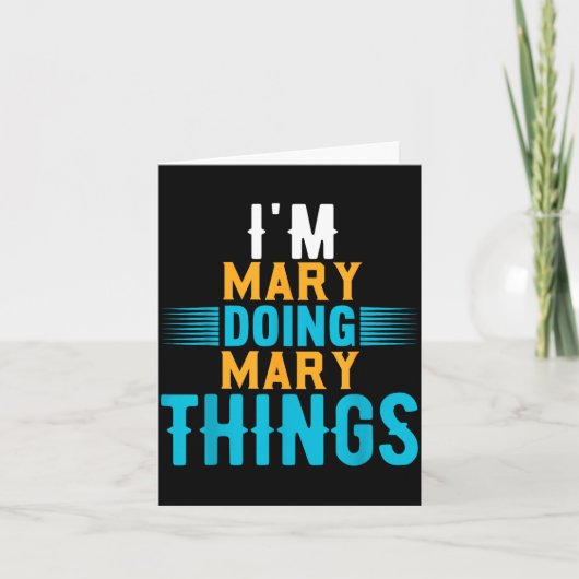 I'm Mary Doing Mary Things Name Mary カード (正面)