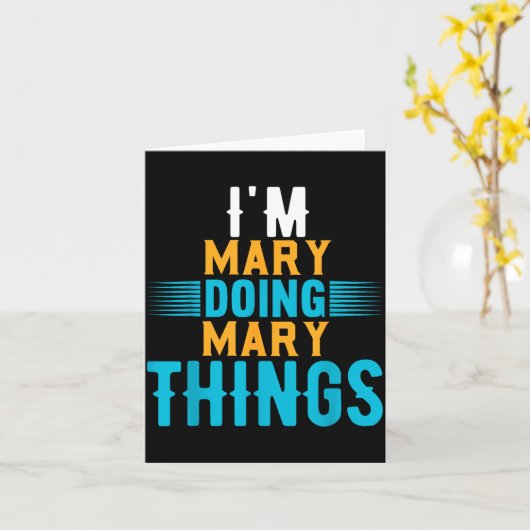 I'm Mary Doing Mary Things Name Mary カード (黄色い花)