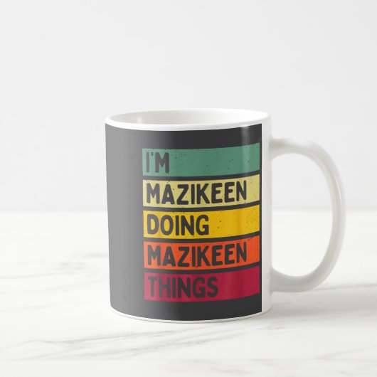 I'm Mazikeen Doing Mazikeen Things Funny D Quote  コーヒーマグカップ (右)