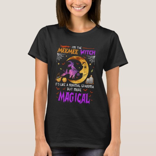 I'm Meemee Witch Cute Grandma Magical Halloween Tシャツ (正面)