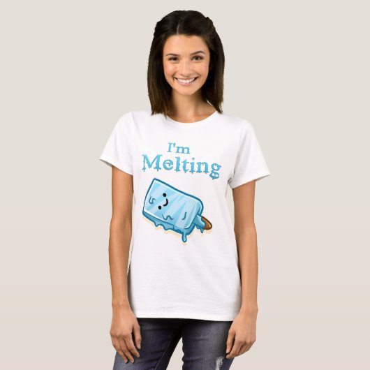I'm Melting – Cute Popsicle Pun Tシャツ (正面フル)