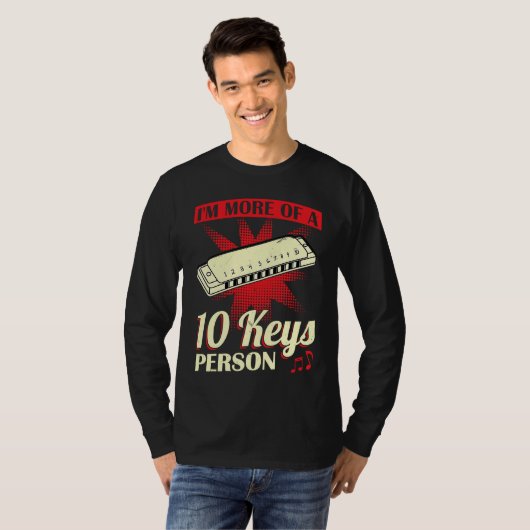 I'm More Of A 10 Keys Person  Harmonica Player Tシャツ (正面フル)