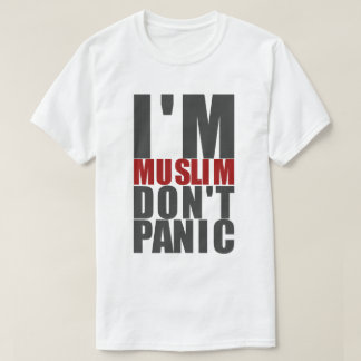 I'm Muslim, Don't Panic Tシャツ