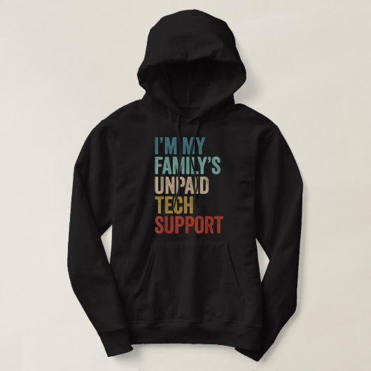 Im My Familysおもしろい Unaccessed Tech Support Compute パーカ (デザイン正面)